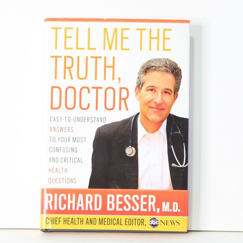Hardcover 288 Pages - Tell Me the Truth, Doctor: Easy-to-Understand Answers